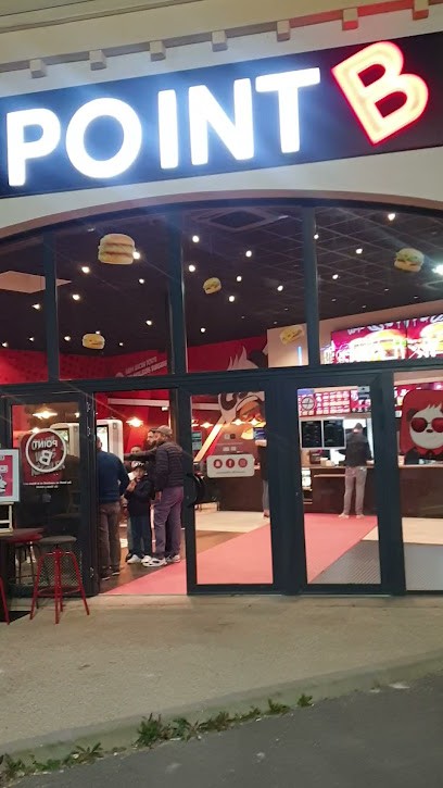 Point B, Fast-Food à Saint-Maximin