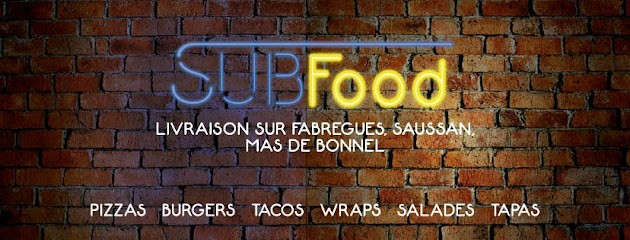 Subfood, Fast-Food à Fabrègues