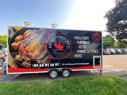 DélicePouletRôti, Fast-Food à Dorlisheim